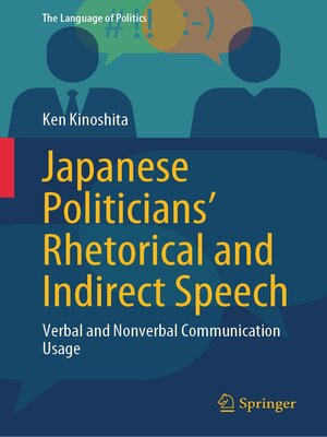 cover image of Japanese Politicians' Rhetorical and Indirect Speech